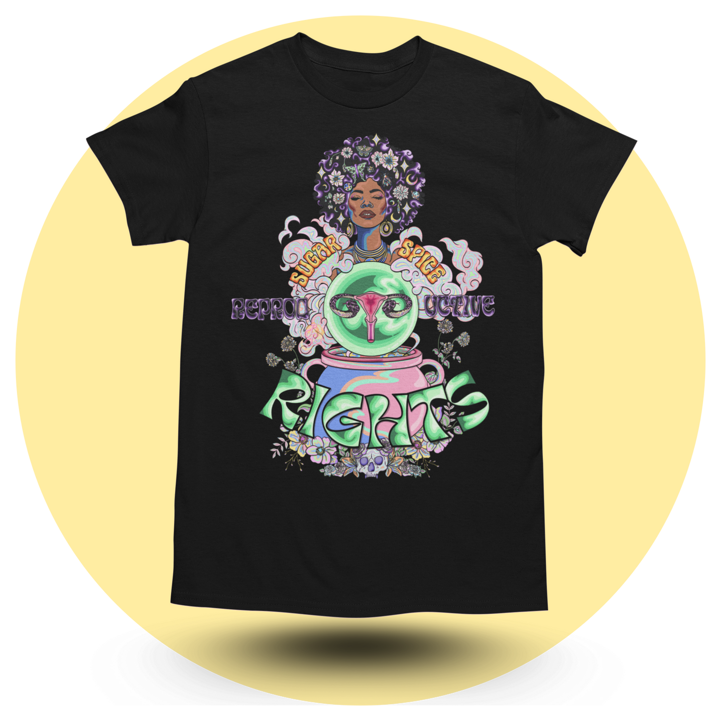 Sugar Spice Reproductive Rights T-shirt