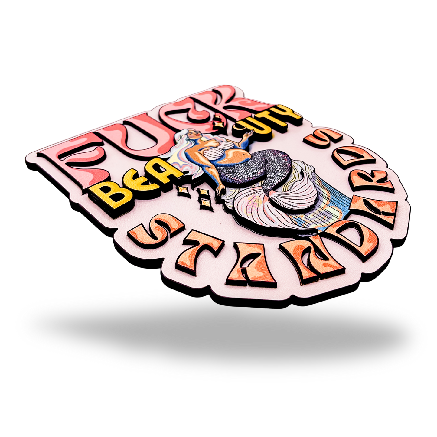 Fuck Beauty Standards Wall Plaque