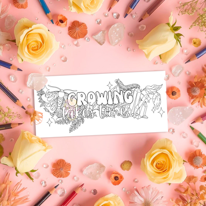 Growing Takes Time | Pre Colour Temporary Tattoo