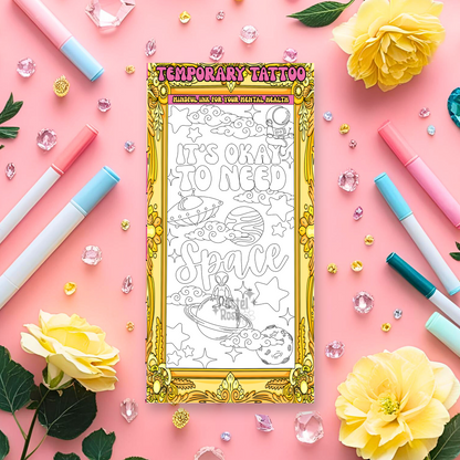 It’s Okay to Need Space | Temporary Tattoo