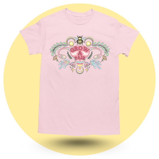 Grow a Pair T-shirt