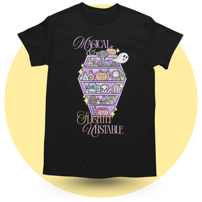 Magical but slightly Unstable T-shirt