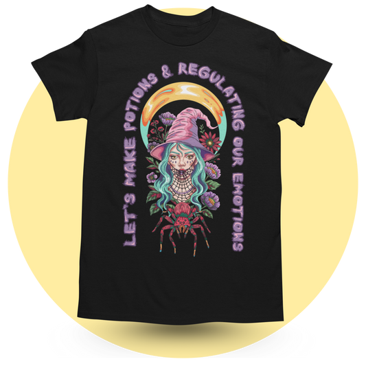 Making Potions & Regulating Emotions T-shirt